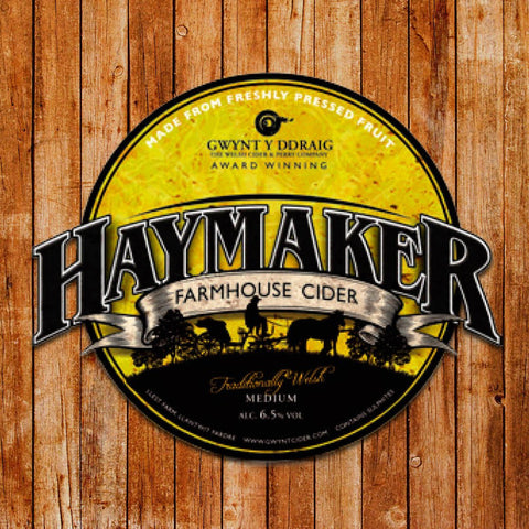 HAYMAKER GWYNT Y DdRAIG